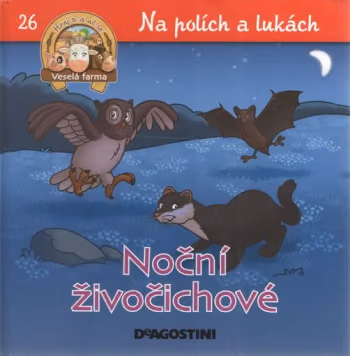 Veselá farma - noční živočichové