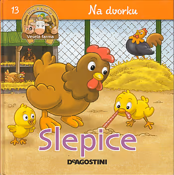 Veselá farma - Slepice