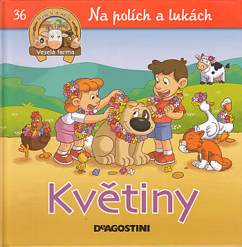 Veselá farma - Květiny
