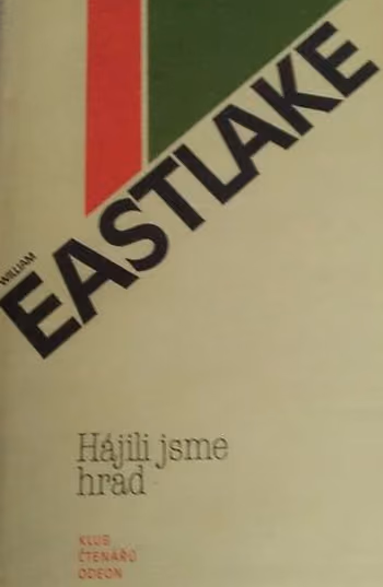 Hájili jsme hrad