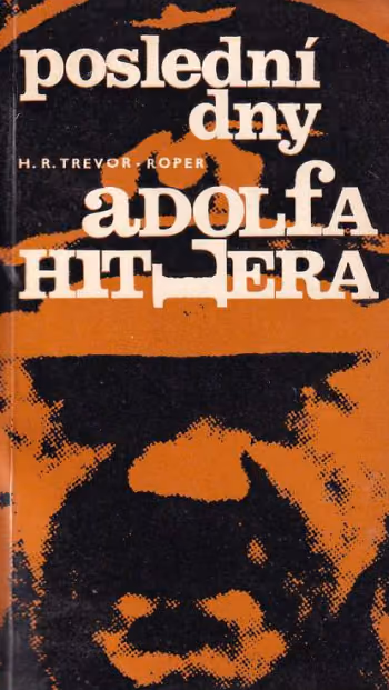 Poslední dny Adolfa Hitlera