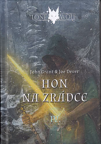 Legendy o Lone Wolfovi 4 - Hon na zrádce