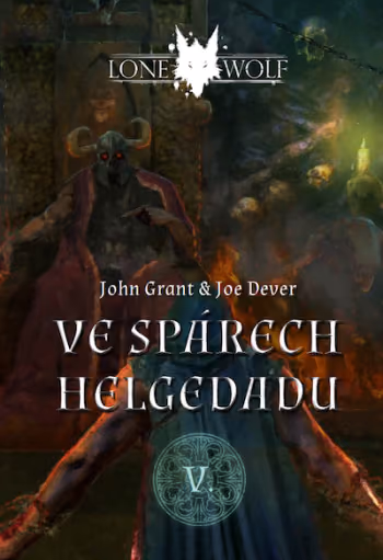 Legendy o Lone Wolfovi 5 - Ve spárech Helgedadu