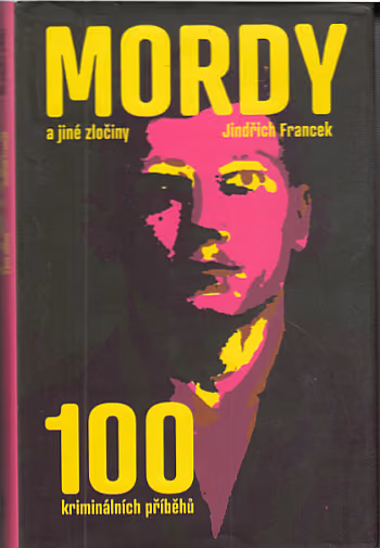 Mordy a jiné zločiny