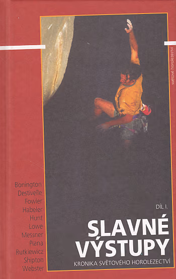 Slavné výstupy I.