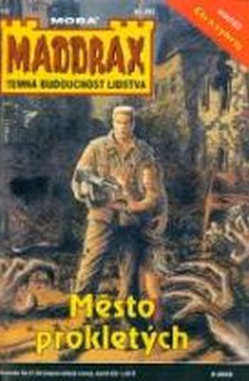 Maddrax - Město prokletých 2002/05