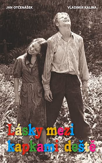 Lásky mezi kapkami deště
