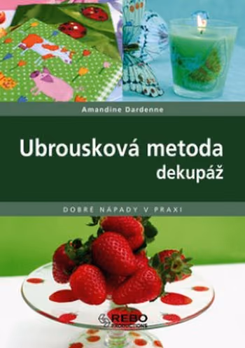Ubrousková metoda - Dekupáž