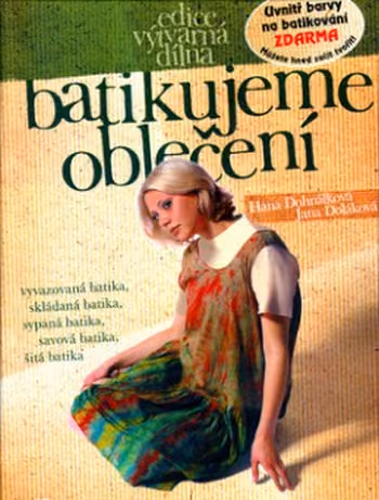 Batikujeme oblečení