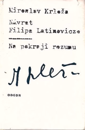 Návrat Filipa Latinovicze. Na pokraji rozumu