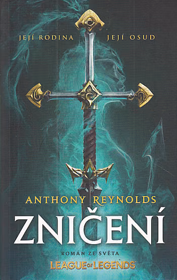 Zničení  (román ze světa League of Legends)