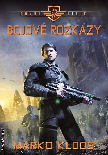První linie 7 - Bojové rozkazy