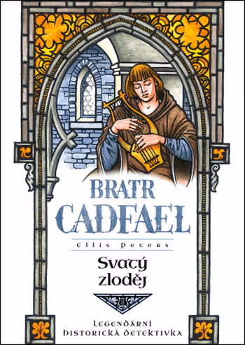 Bratr Cadfael: Svatý zloděj