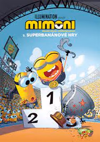 Mimoni 5 - Superbanánové hry