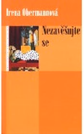 Nezavěšujte se