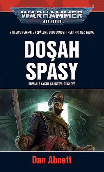 Warhammer 40 000: Gauntovi Duchové 13 - Dosah spásy