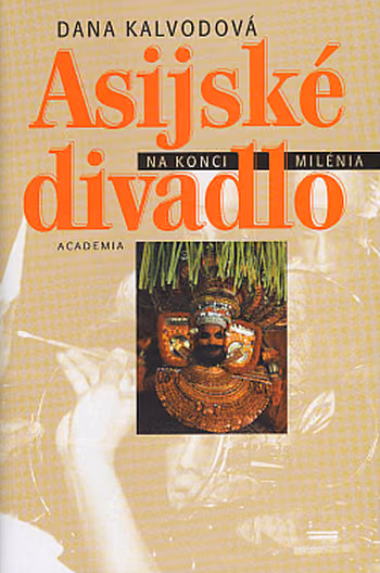 Asijské divadlo na konci milénia