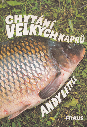 Chytání velkých kaprů