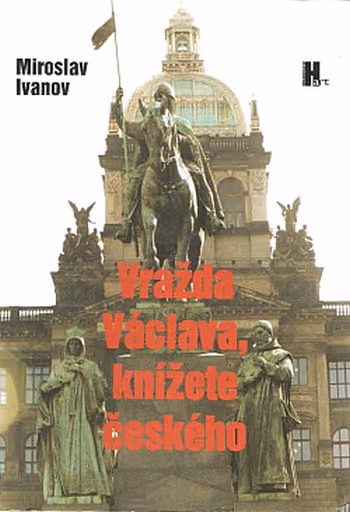 Vražda Václava, knížete českého