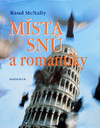 Místa snů a romantiky
