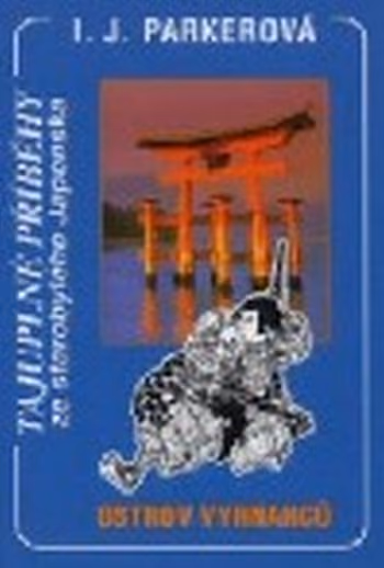 Tajuplné příběhy ze starobylého Japonska- Ostrov vyhnanců
