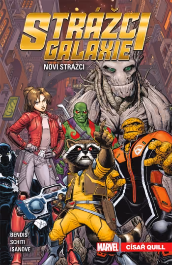 Strážci galaxie - Noví Strážci 1: Císař Quill