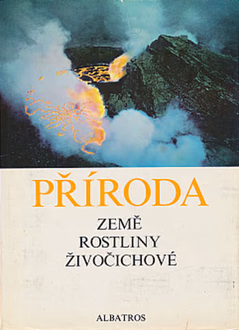 Příroda: země, rostliny, živočichové