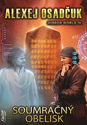 Mirror World 4 - Soumračný obelisk