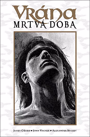 Vrána - Mrtvá doba
