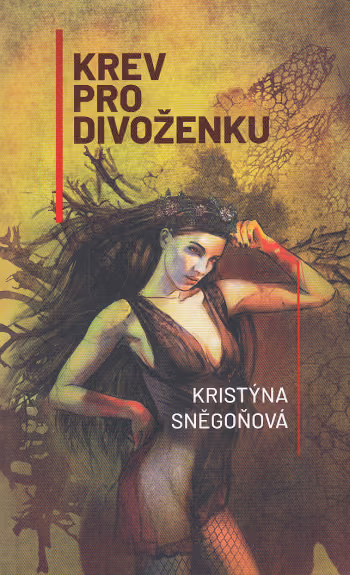 Krev pro divoženku