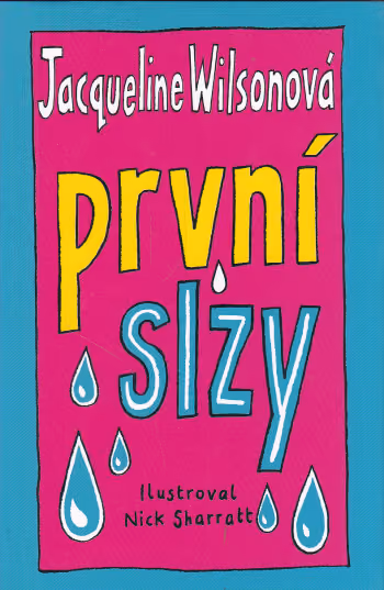 První slzy