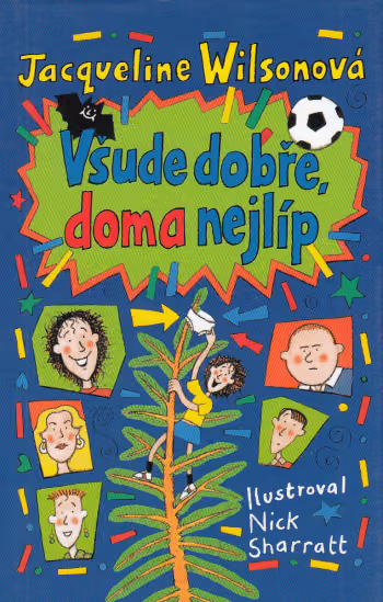 Všude dobře, doma nejlíp