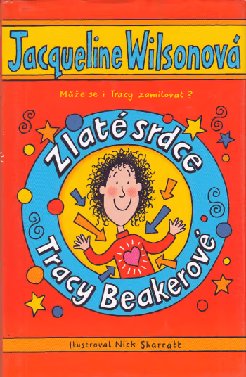 Zlaté srdce Tracy Beakerové