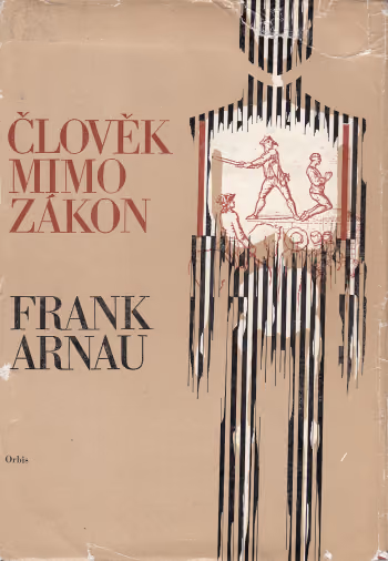 Člověk mimo zákon