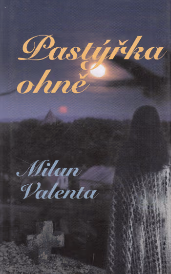 Pastýřka ohně