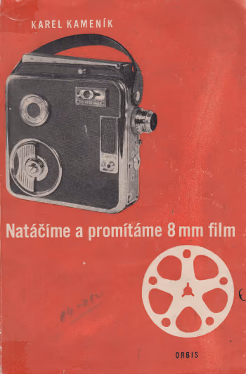 Natáčíme a promítáme 8mm film