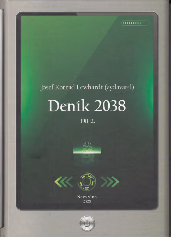 Deník 2038 - Díl 2.