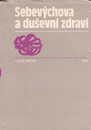 Sebevýchova a duševní zdraví