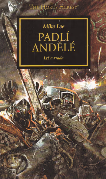 Warhammer 40 000: Horovo kacířství 11 - Padlí andělé