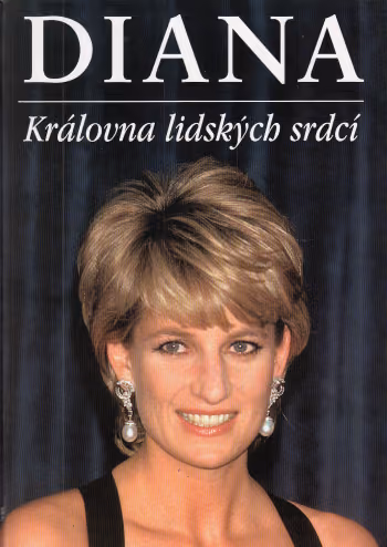 Diana: Královna lidských srdcí
