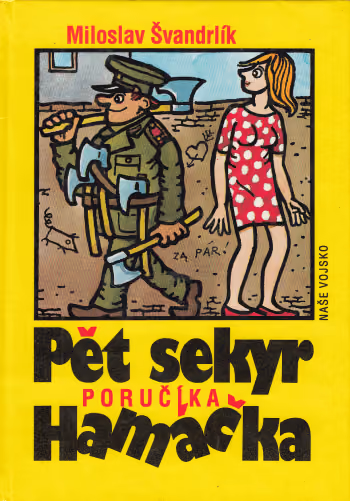 Pět sekyr poručíka Hamáčka