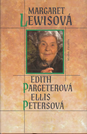Edith Pargeterová - Ellis Petersová