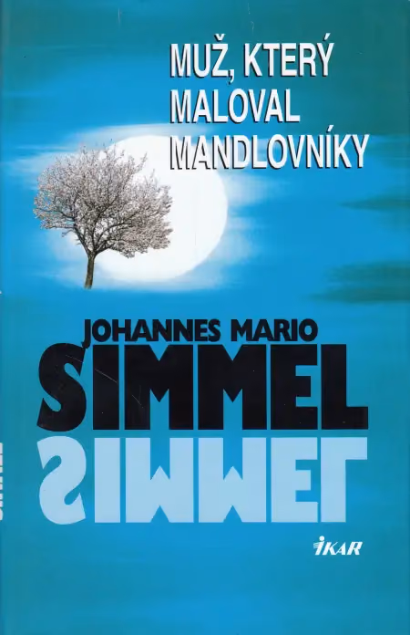 Muž, který maloval mandlovníky