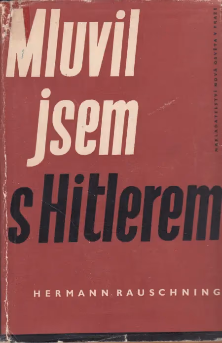 Mluvil jsem s Hitlerem