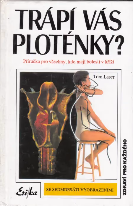 Trápí vás ploténky?