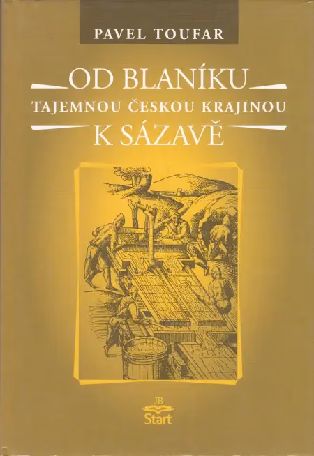 Od Blaníku k Sázavě