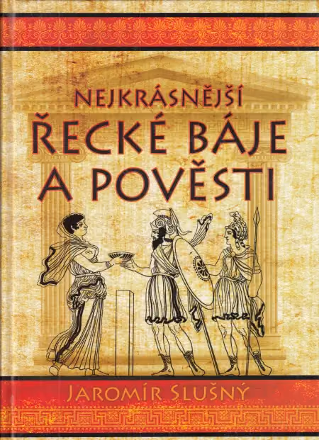Nejkrásnější řecké báje a pověsti