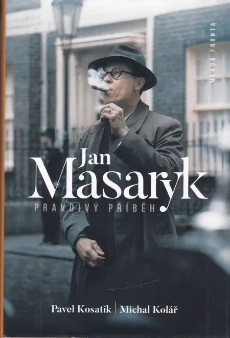 Jan Masaryk - Pravdivý příběh
