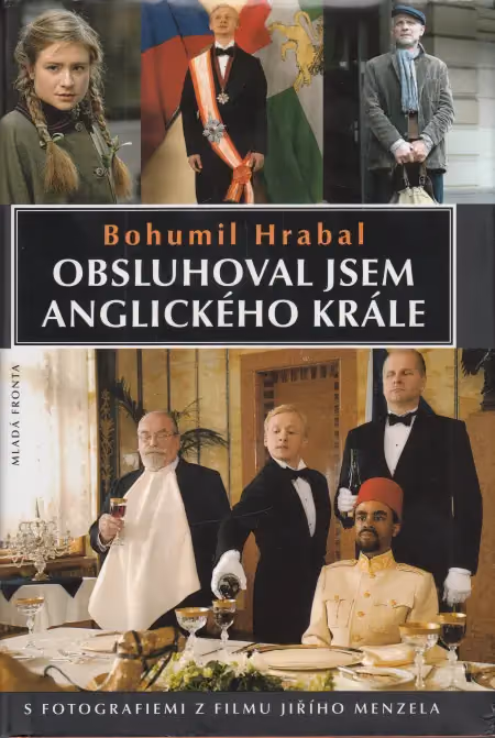 Obsluhoval jsem anglického krále