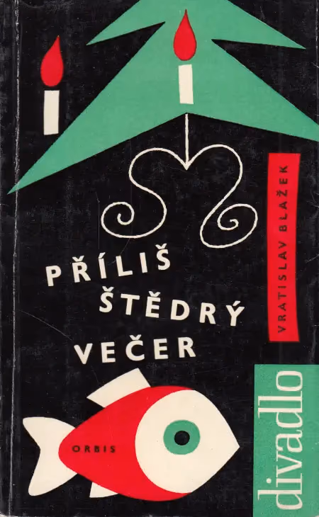 Příliš štědrý večer